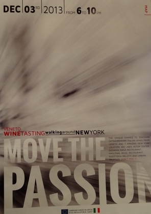 Move the Passion, Veneto Wines walking/driving tour in NYC on December 3rd, 6-10 pm.
