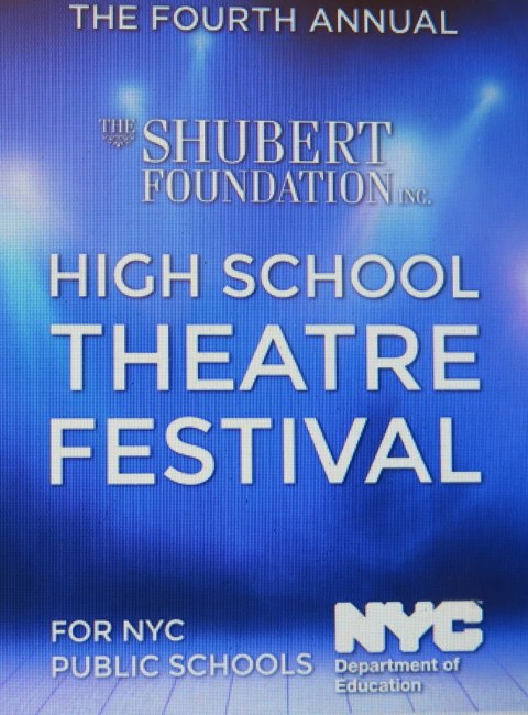 The Shubert Foundation, High School Theatre Festival, NYC Public Schools